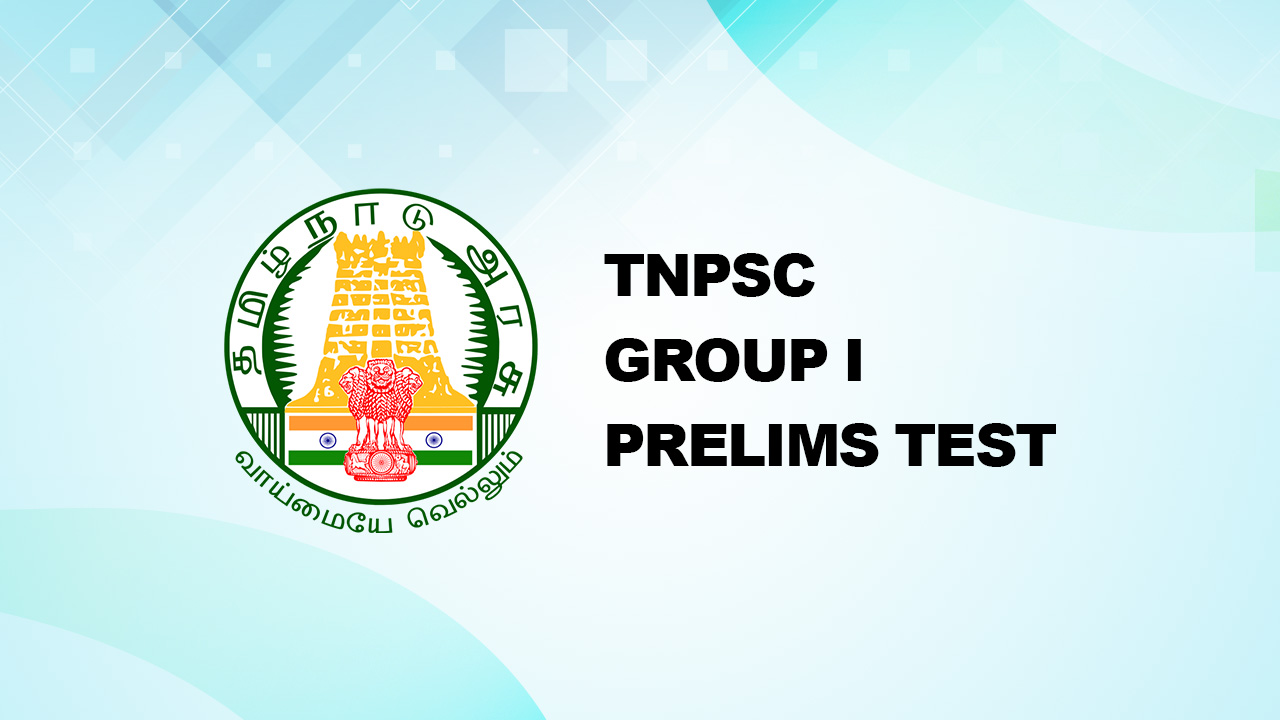 Group 1 Prelims Test