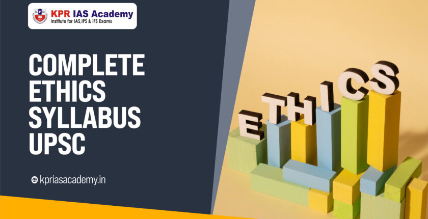 UPSC Ethics Syllabus 2025 | Ethics Paper & Preparation Guide