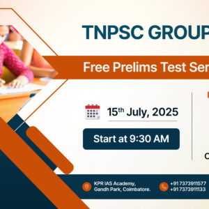 TNPSC Group  I & IIA FREE Prelims Test Series
