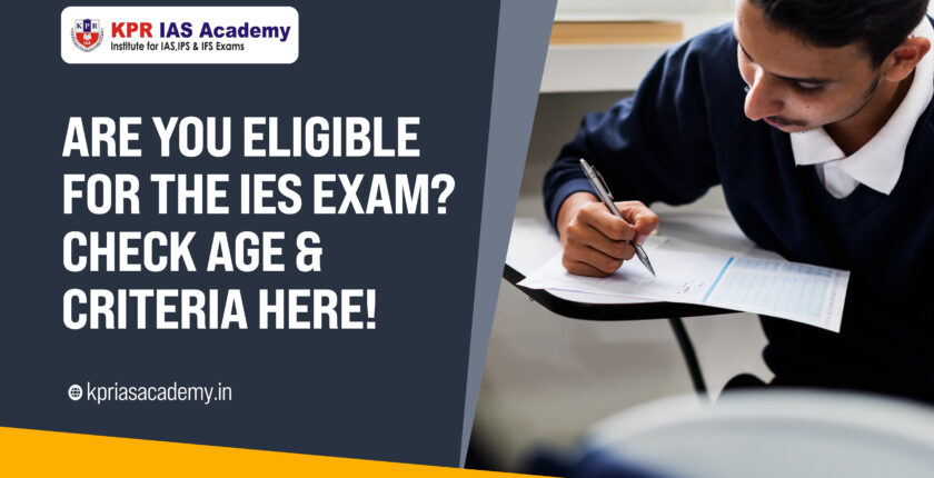 IES Exam Eligibility 2025 – Age Limit, Qualification & Criteria