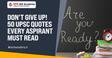 Top 50 UPSC Motivational Quotes to Keep You Inspired